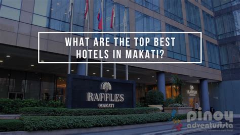 list of hotels in makati